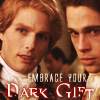 Embrace your dark gift