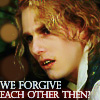 We forgive each other then?