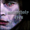 Melancholy eyes